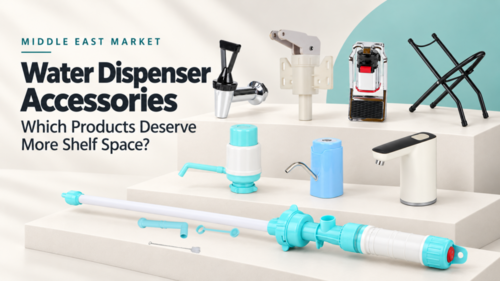 Middle East Water Dispenser Accessories Market: Which Products Deserve More Shelf Space? Middle East Water Dispenser Accessories Market: Which Products Deserve More Shelf Space?
